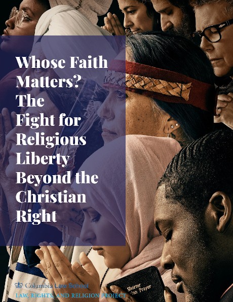 Cover page of Report: Whose Faith Matters? The Fight for Religious Liberty Beyond the Christian Right