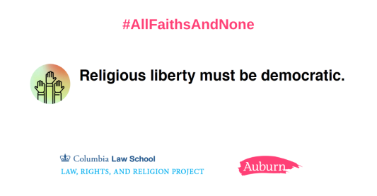 Religious liberty must be democratic.